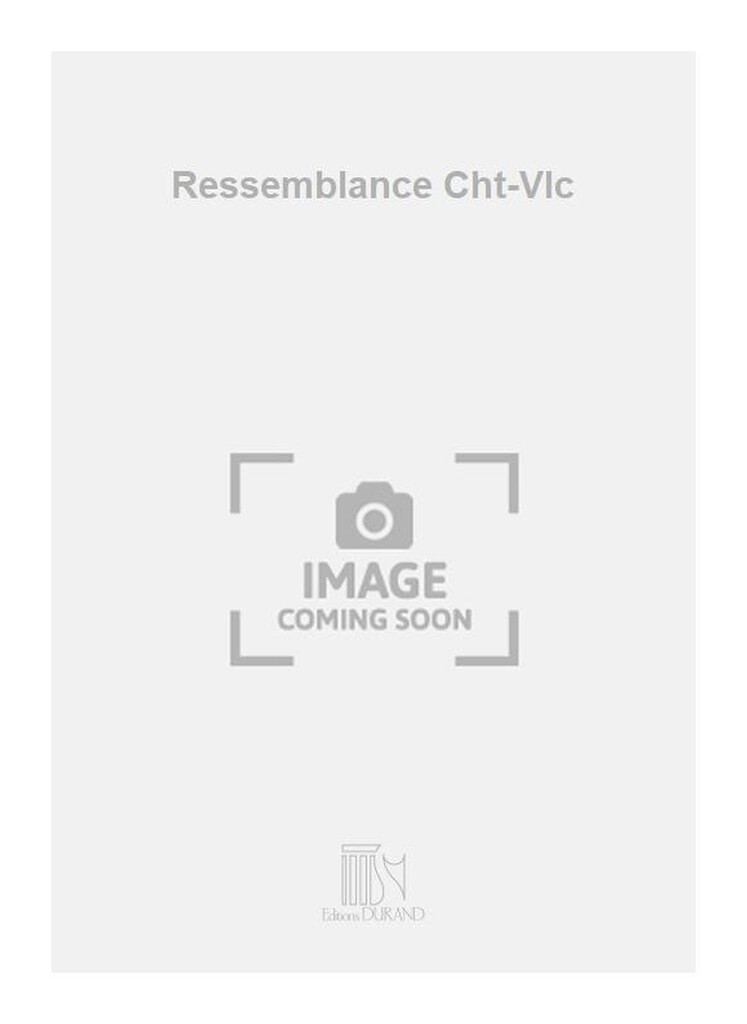 Ressemblance Cht-Vlc